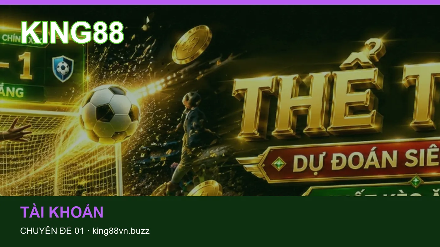 Hình minh họa bài viết KING88